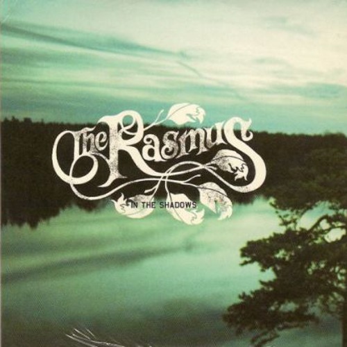 Stream The Rasmus In The Shadows by odinhammer | Listen online for free ...