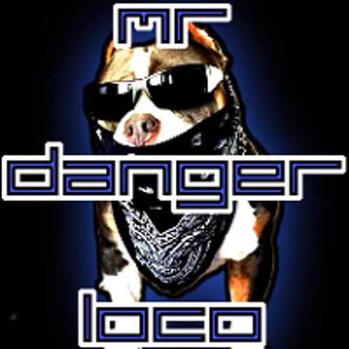 PUT IT DOWN - by. Mr. Danger Loco