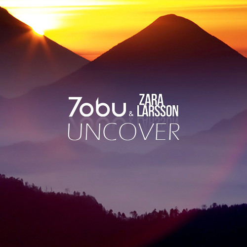 Stream Tobu vs Zara Larsson - Uncover (Tobu Remix) by ElixirMusicOfficial |  Listen online for free on SoundCloud