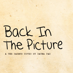 Back In The Picture - The Rasmus [Acoustic Cover By Rauha Pax]