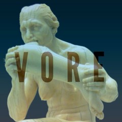 VORE
