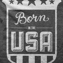 Born In The USA ( Bruce Springsteen)