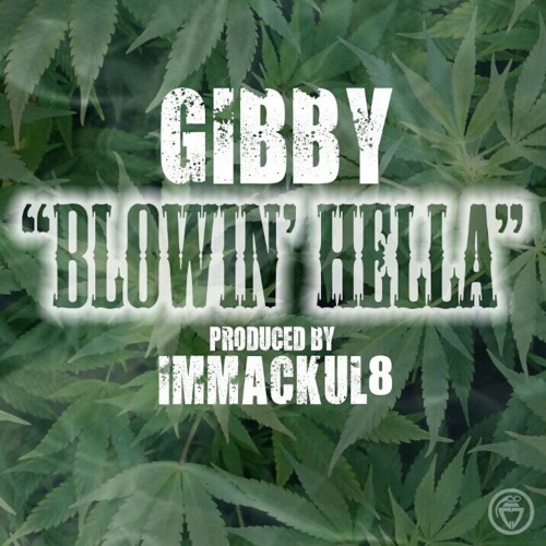 Blowin' Hella (CLEAN/RADIO EDIT) 0