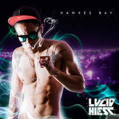 Lucid Hiest - Hawkes Bay