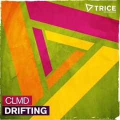 CLMD - Drifting (Original Mix) Out  Now on Trice Recordings