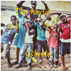 crsBLK- The World Is A Ghetto Ft That's Hymn (prod. Dublin)