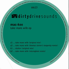 Mac-Kee Take Mans Wife (Thomas Stieler's Longevity Remix)