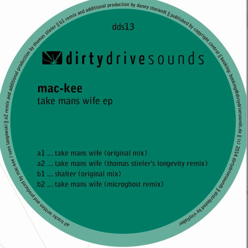 Mac-Kee Take Mans Wife (Thomas Stieler's Longevity Remix)