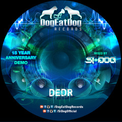 DEDR 15th Year Anniversary Demo, Mixed by Si-Dog