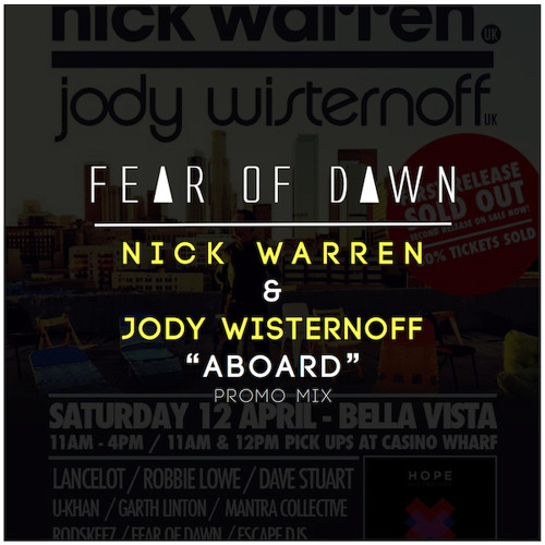 Nick Warren & Jody Wisternoff - 'Aboard' Promo Mix