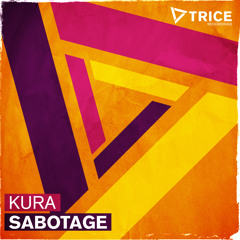 Kura - Sabotage (Preview) OUT NOW!