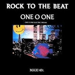 ONE O ONE - Rock To The Beat (Original Mix)
