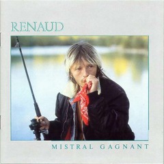 Mistral gagnant (Renaud) - Enregistrement studio 18.03.14