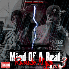 RiverSide DineroGang Intro- Noodle F Feat Ghost J (Produced By PacMan)