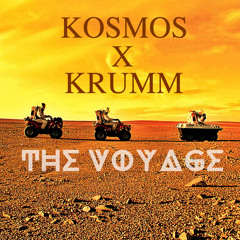 Kosmos X Krumm- The Voyage (Original Mix)