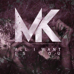 All I Want Is You