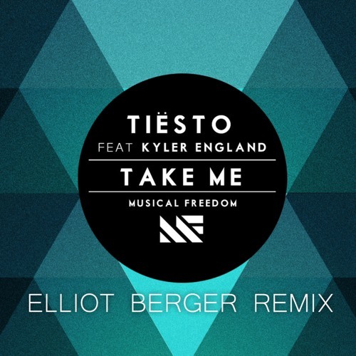 Tiesto - Take Me (Elliot Berger Remix)