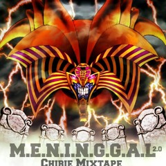 M.E.N.I.N.G.G.A.L 2.0 (MIX)