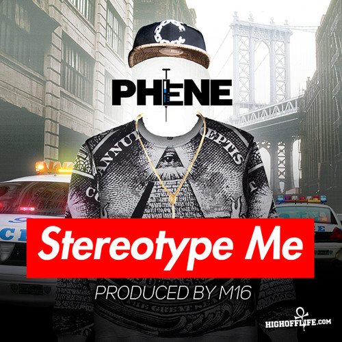 Stereotype Me (Produced By M16)