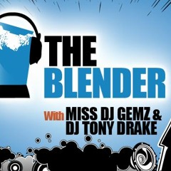 StarVation on The Blender with Miss DJ Gemz and DJ Tony Drake