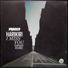 HARIKIRI - "I Miss You"