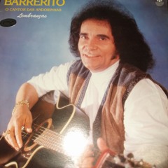 Barrerito - Mulher Dos Meus Sonhos.