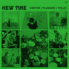 Hew Time (Crover, Plummer, Willis)