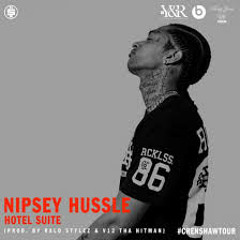 Nipsey Hussle - Hotel Suite
