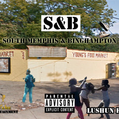 S&B (South Memphis & Binghampton)