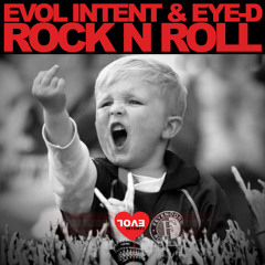 Evol Intent & Eye-D - Rock n Roll (TBT Remaster)