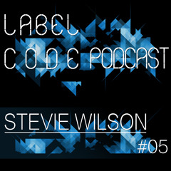 Stevie Wilson @ Label Code Podcast #5