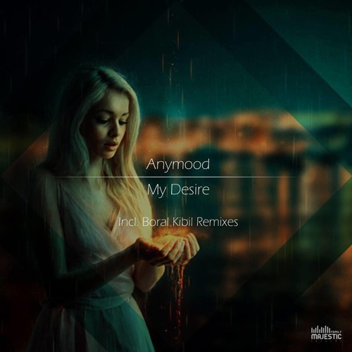 Anymood - My Desire (Original MiniPrev)