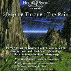 Sleeping Through the Rain