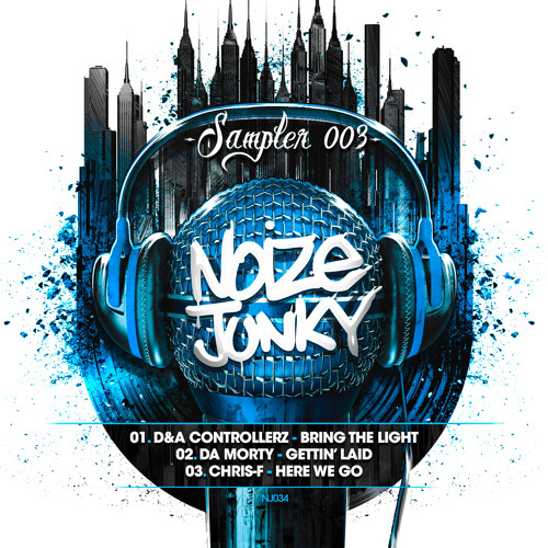 Gettin' Laid (Noize Junky Sampler 3)