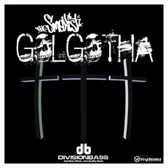 Golgotha (Dub)-mp3_320_Forthcoming on DivisionBass Digital 05.05.14