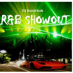 R&B SHOWOUT