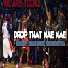 We Are Toonz - Drop That Nae Nae (Ratchet Beatz Remix Instrumental) By Shawty Crunk