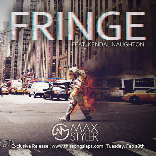 Max Styler - Fringe (feat. Kendal Naughton) [Free Download]