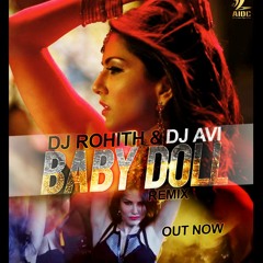 BABY DOLL (REMIX) DJ AVI & DJ ROHITH - (UNTAG)