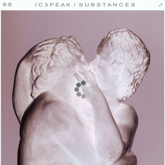 IC3PEAK - Gummy [SUBSTANCES EP - STYLSS027]