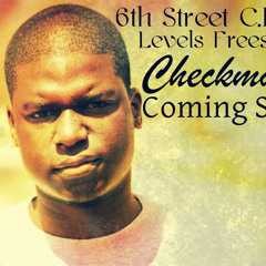 6th Street C.Black - Levels Freestyle