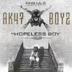 "Hopeless Boy" Feat David Ortiz