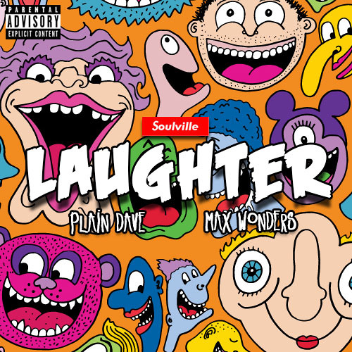 LAUGHTER (ft. Max Wonders)