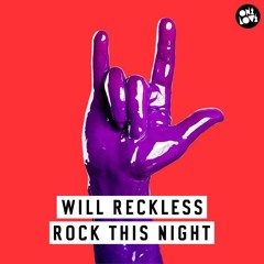 Will Reckless - Rock This Night (Kristina Ouk Remix) {OneLove}