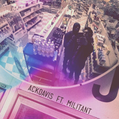 "Wolf Fang Fist"- Ackdavis ft. The Militant Child