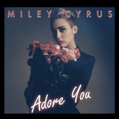 Adore You - Miley Cyrus (cover)