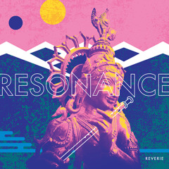 Resonance - Reverie