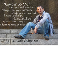 "Give Into Me Country Strong"  JRPT Acoustic Guitar Solo Cover