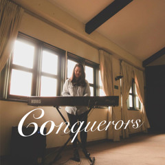 Conquerors (ft. Aaron Fan)