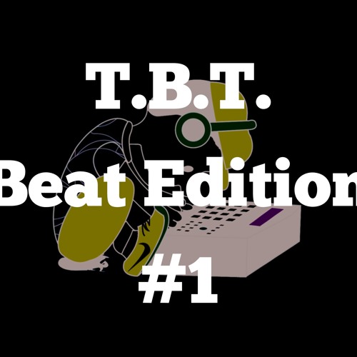 T.B.T. #1 (prod. by Jon Glass)